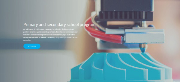 GE增材教育項(xiàng)目開始接受學(xué)校的3D打印機(jī)申請(qǐng)